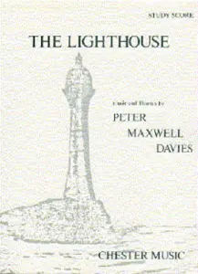 Peter Maxwell Davies: The Lighthouse Study Score
