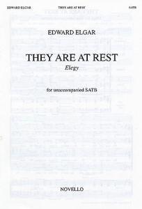 Edward Elgar: They Are At Rest - Elegy