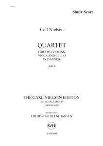 Carl Nielsen: String Quartet D-Minor (Score)