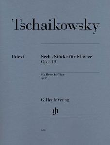 Pyotr Ilyich Tchaikovsky: Sechs Stucke Fur Klavier Op. 19