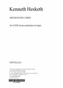 Kenneth Hesketh: Messenger Carol (SATB)