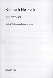 Kenneth Hesketh: Gallery Carol (SATB)