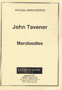 John Tavener: Mandoodles