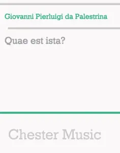 Palestrina Quae Est Ista