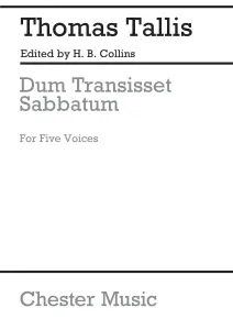 Thomas Tallis: Dum Transisset Sabbatum (SATTB)