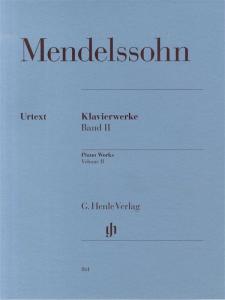 Felix Mendelssohn: Piano Works Volume 2