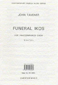 John Tavener: Funeral Ikos