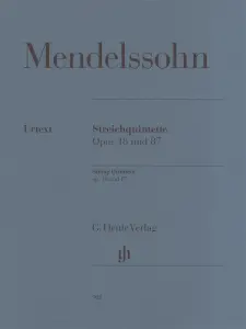 Felix Mendelssohn: String Quintets Op.18 and 87