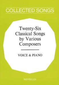 Twenty-Six Classical Songs By Various Composers