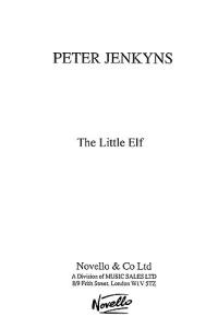 Jenkyns: The Little Elf for Unison voices and Piano