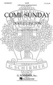 Duke Ellington: Come Sunday (SATB)
