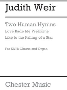 Judith Weir: Two Human Hymns