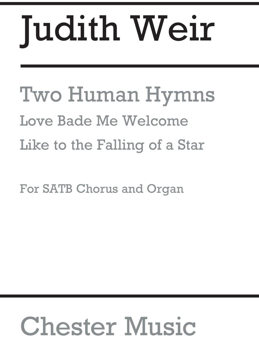 Judith Weir: Two Human Hymns