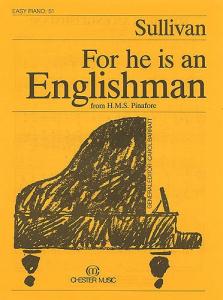 For He Is An Englishman (Easy Piano No.51)