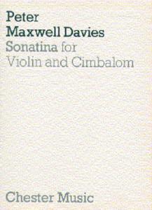 Peter Maxwell Davies: Sonatina For Violin And Cimbalom