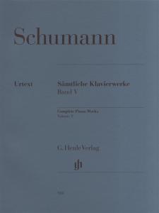 Robert Schumann: Complete Piano Works Volume 5 - Henle Urtext