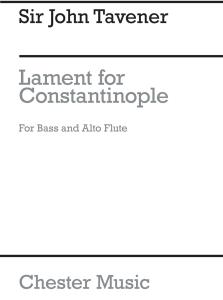 John Tavener: Lament For Constantinople