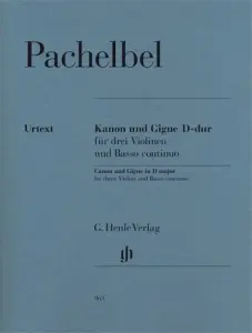 Johann Pachelbel: Canon And Gigue In D (Henle Urtext)