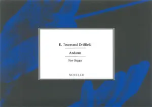 E. Townshend Driffield: Andante (Ave Maria)/Fugue - Organ