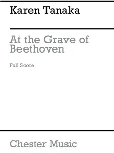 Karen Tanaka: At The Grave Of Beethoven (Score)