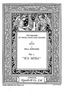 Fela Sowande: Prelude On Yoruba Folk Melodies No.1 K'A Mura