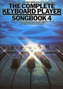 The Complete Keyboard Player: Songbook 4