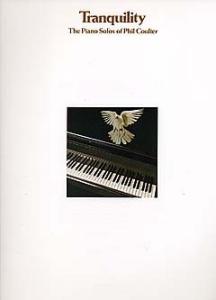 Tranquillity: The Piano Solos Of Phil Coulter