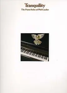 Tranquillity: The Piano Solos Of Phil Coulter