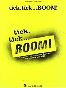 Jonathan Larson: Tick, Tick...Boom! - Vocal Selections