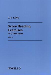 C.S. Lang: Score Reading Exercises Book 2