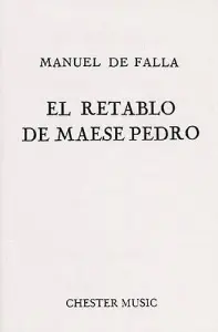 De Falla: El Retablo De Maese Pedro (Spanish Edition)