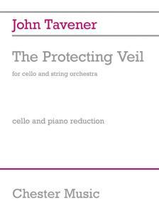 John Tavener: The Protecting Veil
