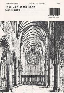 Maurice Greene: Thou Visitest The Earth