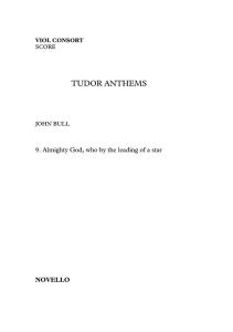 John Bull: Almighty God, Who By The Leading Of A Star - Viol Consort (Tudor Anth