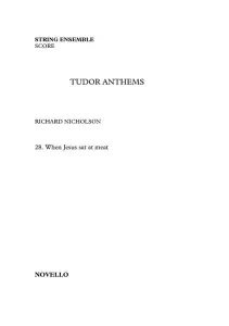 Richard Nicholson: When Jesus Sat At Meat - String Ensemble (Tudor Anthems)