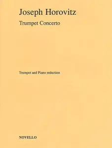 Joseph Horovitz: Trumpet Concerto (Trumpet and Piano)