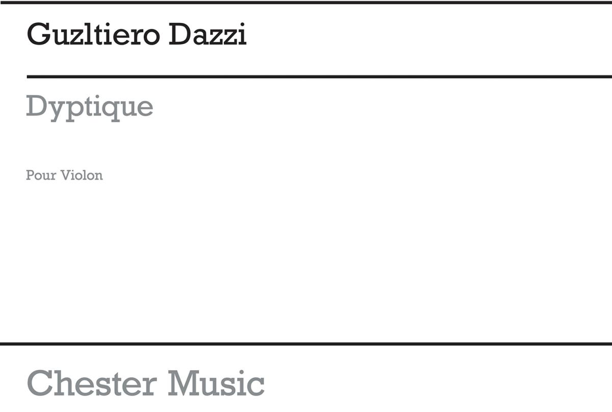 Gualtiero Dazzi: Dyptique Violin