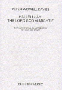 Peter Maxwell Davies: Hallelujah! The Lord God Almichtie