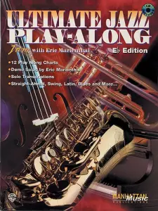 Ultimate Jazz Playalong Eb: Jam with Eric Marienthal