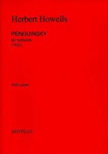 Herbert Howells: Penguinski For Orchestra (Full Score)