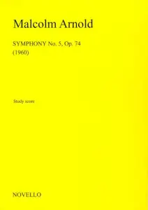 Malcolm Arnold: Symphony No.5 Op.74 (Study Score)