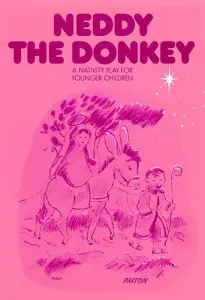 Neddy The Donkey Vocal Score