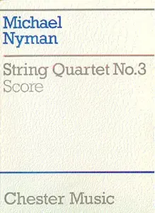 Michael Nyman: String Quartet No. 3 Score