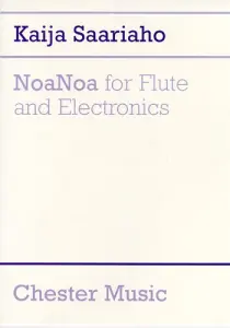 Kaija Saariaho: NoaNoa for Flute and Electronics