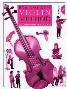 Eta Cohen: Violin Method Book 2 - Piano Accompaniment