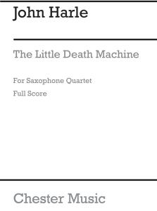 John Harle: The Little Death Machine Sax (Score)