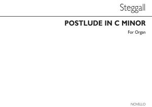 Steggall Postlude In C Minor Organ