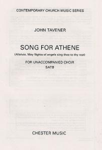 John Tavener: Song For Athene (Alleluia. May Flights Of Angels Sing Thee To Thy