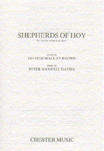 Peter Maxwell Davies: Shepherds Of Hoy