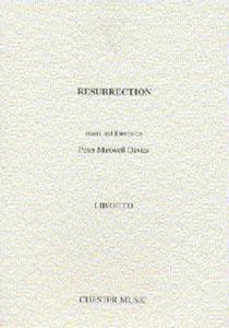 Peter Maxwell Davies: Resurrection Libretto